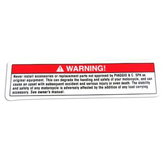 Warning Label "Warning: Never Install Accessories..." Vespa GTS