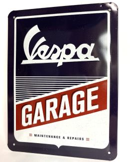 VESPA GARAGE METAL SIGN 6" X 8" MADE IN GERMANY