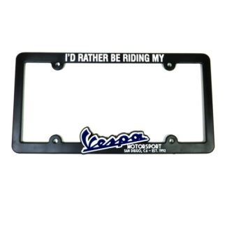 I'D RATHER BE RIDING MY VESPA Car License Plate Frame