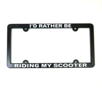 I'D RATHER BE RIDING MY SCOOTER Car License Plate Frame